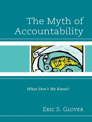 cover image of The Myth of Accountability